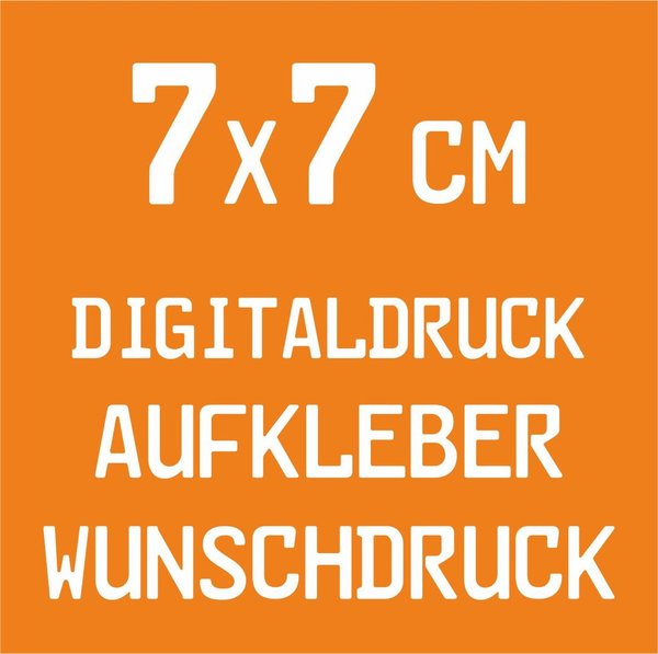 7x7 cm  - 20 / 50 / 100 / 200 Stück - Digitaldruck Aufkleber / Sticker Wunschdruck